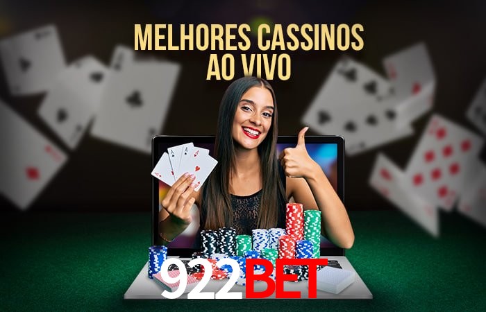 Descubra o Mundo do Cassino Online com 922bet